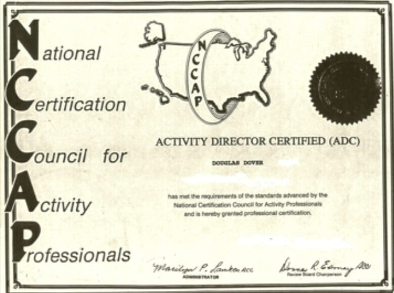 Certificate for Activity Director Certified (ADC) from the National Certification Council for Activity Professionals.